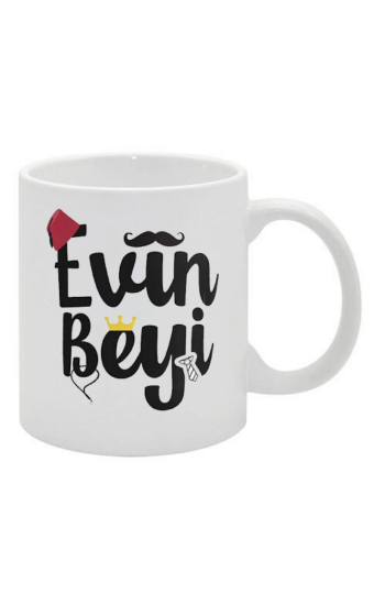 Evin Beyi Baskılı Kupa Beyaz…