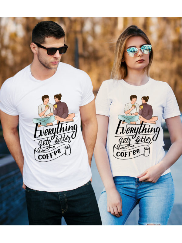 Everything Gets Better With Coffee Sevgili Kombini Tshirt - Beyaz…